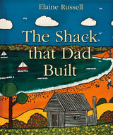 Shack that Dad Built Book