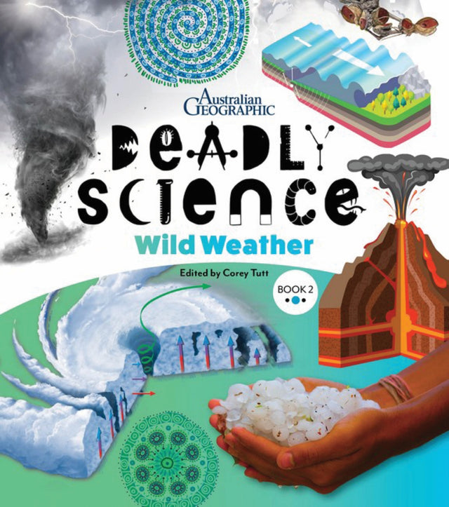 Deadly Science - Wild Weather