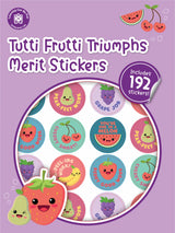 Tutti Frutti Triumphs Merit Stickers