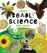 Deadly Science - Life Cycles