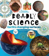 Deadly Science - Earth's Changing Surfaces