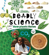 Deadly Science - How Plants Thrive