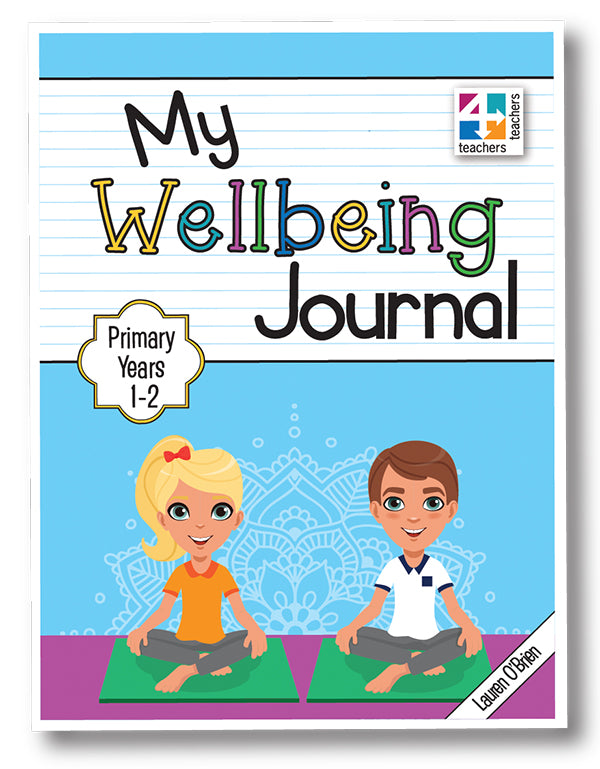 My Wellbeing Journal Primary Years 1-2